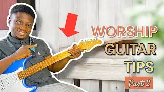 The MOST USEFUL Worship Guitar Tips/Part 2 Pentatonic Fills