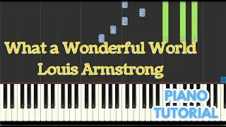 What a Wonderful World Slow Piano Tutorial