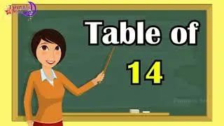 14x1=14 Multiplication, Table of Fourteen 14 Tables Song Multiplication Time of tables MathsTables