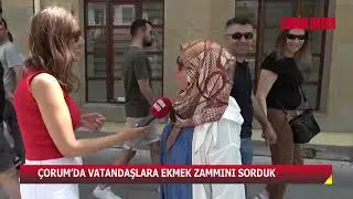 VATANDAŞLARA EKMEK ZAMMINI SORDUK:  “TAYYİP BABANIN CANI SAĞ OLSUN”