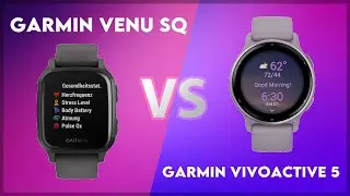 Garmin Venu Sq vs Garmin Vivoactive 5 Comparison