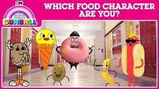 The Amazing World of Gumball: Which Food Character Are You? (CN Quiz)