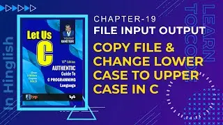 Let us C Solutions | C Programming | How to convert content lower case to upper case in C Language
