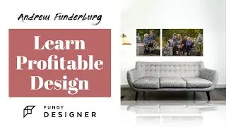 FUNDY DESIGNER | Learn Profitable Design - ANDREW FUNDERBURG