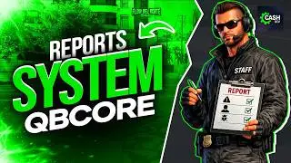 Cash Reports | Advanced Report System | FiveM Script [QBCore]