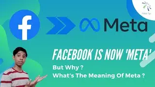 Facebook Is No More | Facebook Rebranded As Meta | Metaverse | Hindi