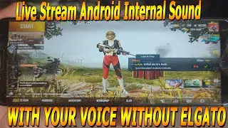 How To Live Stream | Pubg Mobile Android | Internal Sound | With Your Voice Without Elgato