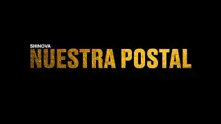SHINOVA - Nuestra postal (Lyric Video Oficial)