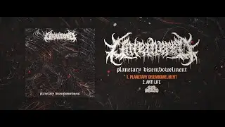 UNTETHERED - PLANETARY DISEMBOWELMENT [OFFICIAL EP STREAM] (2021) SW EXCLUSIVE