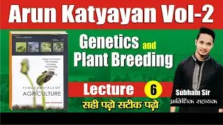 LINKAGE AND CROSSING OVER // GPB LECTURE-6//ARUN KATYAYAN VOL-2// SUBHAM SIR