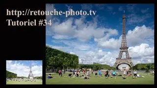 Retouche photo avec Lightroom 5 et DxO - Sublimer les couleurs de la Tour Eiffel