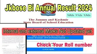 Jkbose Bi Annual Result Big update | check your internal marks | Result Jaldi aayai ga | 10th 11th