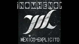 FNOMHENOP - MEXICO EXPLICITO