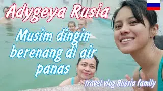 Musim dingin di Rusia ke Hotsprings water park di Republik Adygea Coucasus