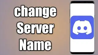 How To Change Server Name In Discord Mobile | Simple Method 2022