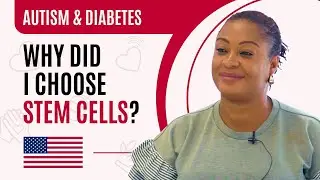 Stem Cell Therapy for Autism & Diabetes: Mother and Son Found a Solution