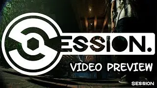 Session - Game Preview - New Skateboarding Game 2018