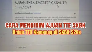 CARA MENGIRIM SKBK YANG SUDAH ADA TANDA CAPING UNTUK AJUAN TANDA TANGAN SKBK DARI KEMENAG