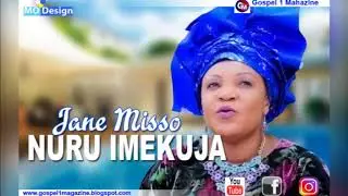 JANE MISSO   NURU IMEKUJA Official Audio