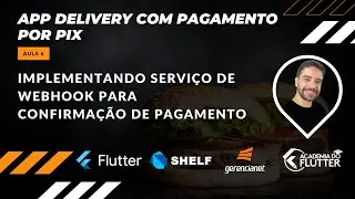 Implementando serviço de webhook para confirmação de pagamento (API Pix Gerencianet)
