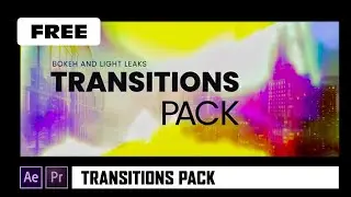 Bokeh and Light Leaks Transitions Pack Download for Free