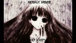 DEADLY DANCE