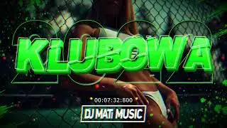🔥💥❤️KLUBOWA❤️🔥🌞SKŁADANKA NA IMPREZE🌞🌴✈️MEGAMIX✈️❌DJ MATI MUSIC❤️2022💥🔥