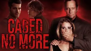 Caged No More FULL MOVIE | Thriller Movie | Kevin Sorbo Loretta Devine | Femme Fatales