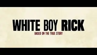 White Boy Rick - GTA Trailer