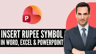 How to Insert Rupee Symbol ₹ in MS Word, Excel & PowerPoint (2026) Step-by-Step Full Guide