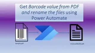 Get Barcode value from PDF and rename the files using Power Automate