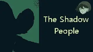 I WAS JUST TRYING TO GO HOME | The Shadow People | Full Let's Play