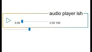 Let’s Create a Custom Audio Player - Part 1