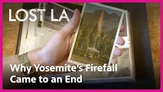 The Firefall | Lost LA | PBS SoCal