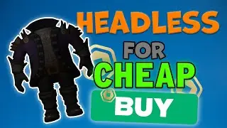 How to Get Headless for CHEAP