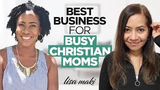 Best Business for Busy Christian Moms