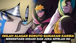 Terbukti Inilah Alasan Boruto Gunakan Kekuatan Karma Menentang Jura & Hidari