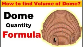 Quantity surveying: quantity of dome : quantity of slope slab
