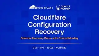 Cloudflare Disaster Recovery Demo: Restore DNS & Configuration in Minutes