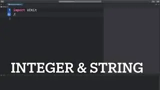 #swift integers & strings