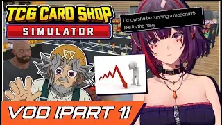 MY BLOODY DECK HOLE IS PUTTING ME IN DEBT?! 😭💸【TCG CARD SHOP SIMULATOR PART 1】