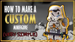 How to make a CUSTOM LEGO minifigure (very simple)