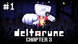 ❗IT'S TV TIME❗ | Deltarune: Chapter 3 #1