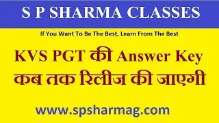 Expected Date of KVS PGT Answer Key 