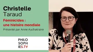 Christelle Taraud - Féminicide : une histoire mondiale