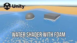 How to make a Water Shader with FOAM In Unity with URP! (Tutorial)