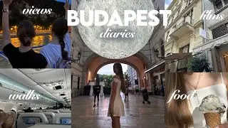 BUDAPEST DIARIES/поездка в Будапешт