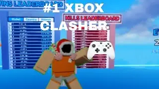 BEST CLASHER ON XBOX(BLADEBALL MONTAGE)