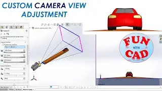 Learn custom CAMERA VIEW manual adjustment  | SolidWORKS Assembly tutorial | Basic Motion Animation