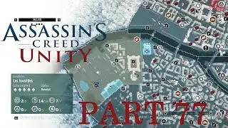 Lets Play Assassins Creed Unity #077 weiter Bereiche räumen und absuchen